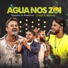 Água Nos Zói - Ao Vivo by Clayton & Romário, Jorge & Mateus iTunes Track 12