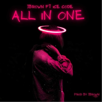 ALL IN ONE (feat. ICECODE) - Single