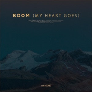 Boom (My Heart Goes) - Single