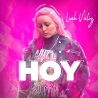 Hoy - Single - Liah Veliz