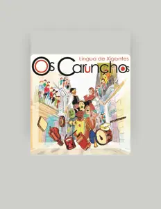 Os Carunchosを聴いたり、ミュージックビデオを鑑賞したり、経歴やツアー日程などを確認したりしましょう！