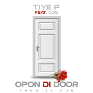 Opon Di Door (feat. MrCOG)