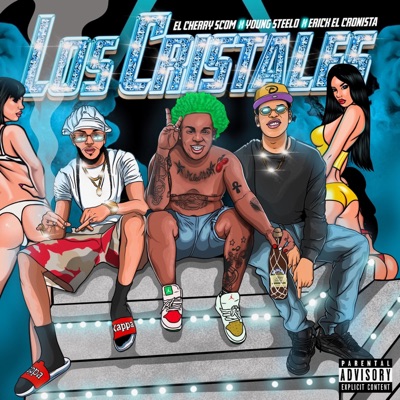 Los Cristales (feat. El Cherry Scom & Erik El Cronista) - Single