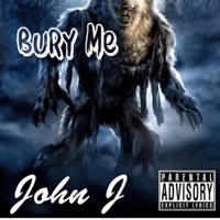 Bury Me (feat. Breana Marin) - Single - John J