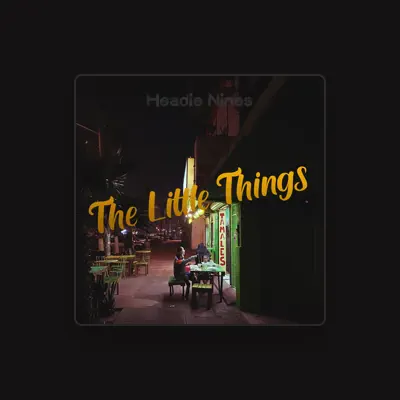 Listen to Headie Nines, watch music videos, read bio, see tour dates & more!