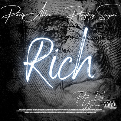 Rich (feat. Play boy Senpai) - Single