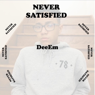 Never Satisfied - Single