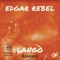 Lango (Rasec Leon Remix) - Edgar Rebel lyrics