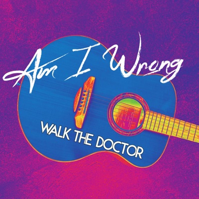 Am I Wrong - Single