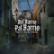 Del Barrio Pal Barrio (feat. Turek Hem) - Chato 473, Toser One & Alzada lyrics