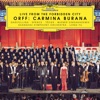 Ludovic Tézier Carmina Burana: I. Primo vere. No. 4, Omnia Sol temperat (Live from the Forbidden City) Orff: Carmina Burana (Live from the Forbidden City)