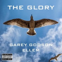 The Glory (feat. elLeM) - Single - Garey Godson