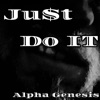 JUST DO IT (feat. Jo$h13) - Single