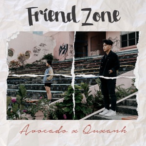 Friend Zone (feat. QuxAnh) - Single