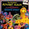 Stream & download Sesame Street: The Muppet Alphabet Album, Vol. 2