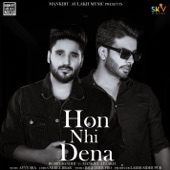 Hon Nhi Dena (feat. Mankirt Aulakh) artwork