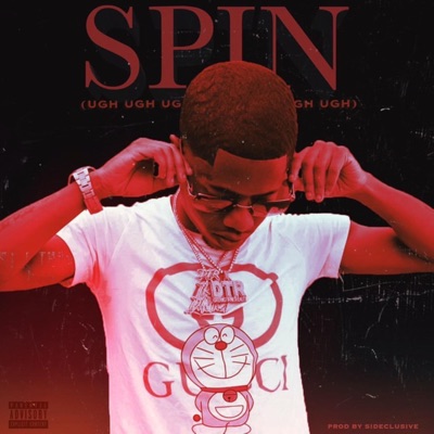Spin (Ugh Ugh Ugh) - Single