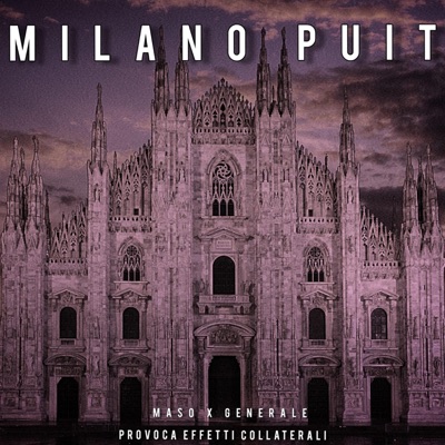 Milano Puit (feat. maso & generale) - Single