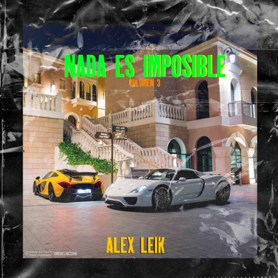 Nada Es Imposible, Vol. 3 (feat. Alex Leik) - Single