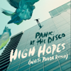 High Hopes (White Panda Remix) - Panic! At the Disco