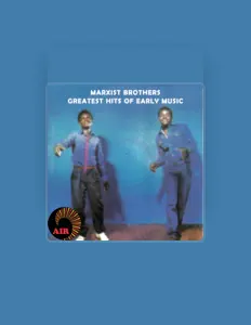 Dengarkan Marxist Brothers, tonton video musik, baca bio, lihat tanggal tur & lainnya!