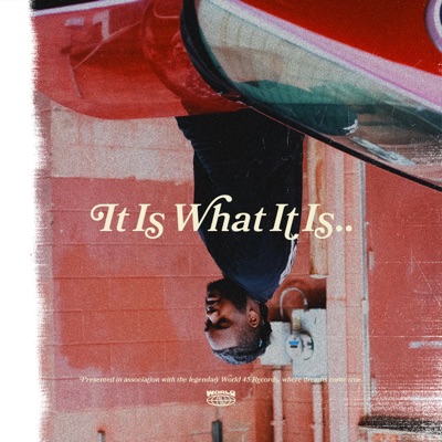 It Is What It Is.. - EP