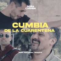 Cumbia de la Cuarentena (feat. Natanael Segovia) - Single - Doña Carmen