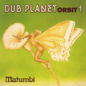 Dub Planet Orbit 1 - EP - Matumbi