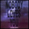 Nobody Loves You (Korine Remix) artwork