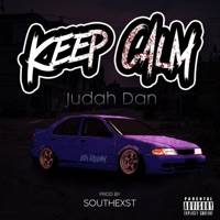 Keep Calm (feat. Judah Dan) - Single - SouthExst