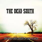 The Ocean Went Mad and We Were to Blame - EP - The Dead South