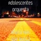 Adolescent's Orquesta - Me Gusta