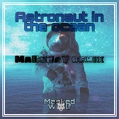 Astronaut In the Ocean (Remix) artwork