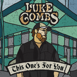 This One's for You - Luke Combs Cover Art