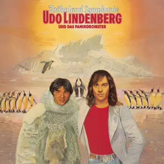 Dröhnland Symphonie (2013 Remaster) by Udo Lindenberg & Das Panikorchester album reviews, ratings, credits