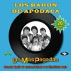 Los Barón de Apodaca - Acá entre nos