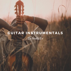 Guitar Instrumentals to Study to