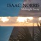 Rise and Shine - Isaac Norris lyrics
