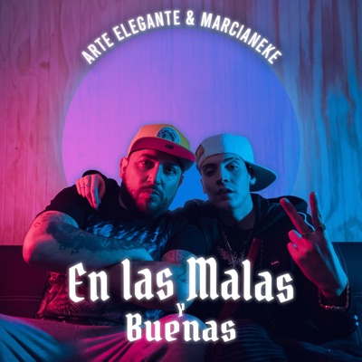 En las Malas y Buenas - Single