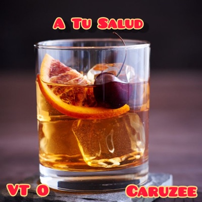 A Tu Salud (feat. VT O) - Single