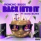 Back Into It (feat. BAHA BANK$) - Poncho Biggs lyrics