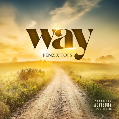 WAY (feat. TOFS) - Single
