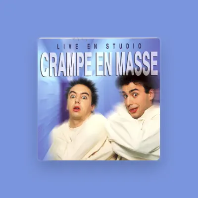 Listen to Crampe en Masse, watch music videos, read bio, see tour dates & more!