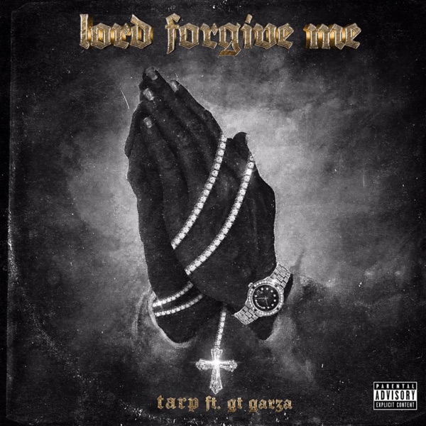 Lord Forgive Me (feat. GT Garza)