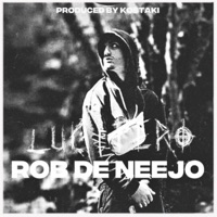 Lucifero (feat. Kostaki) - Single - Rob de NeeJo