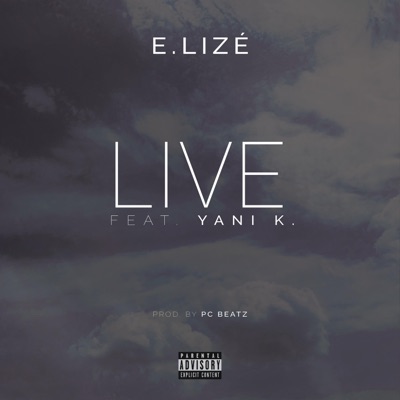 Live (feat. Yani K.) - Single