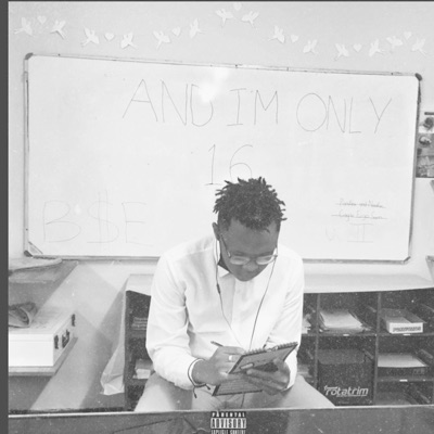 And I'm Only 16 - EP