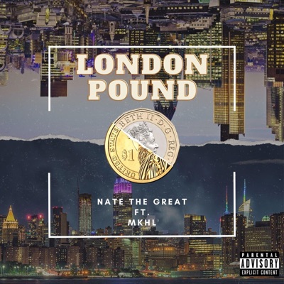 London Pound (feat. MKHL) - Single