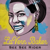 LaVern Baker - See See Rider