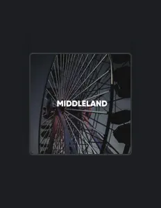 Middleland을(를) 듣고, 뮤직 비디오를 보고, 약력을 읽고, 투어 일정 등을 확인하세요!